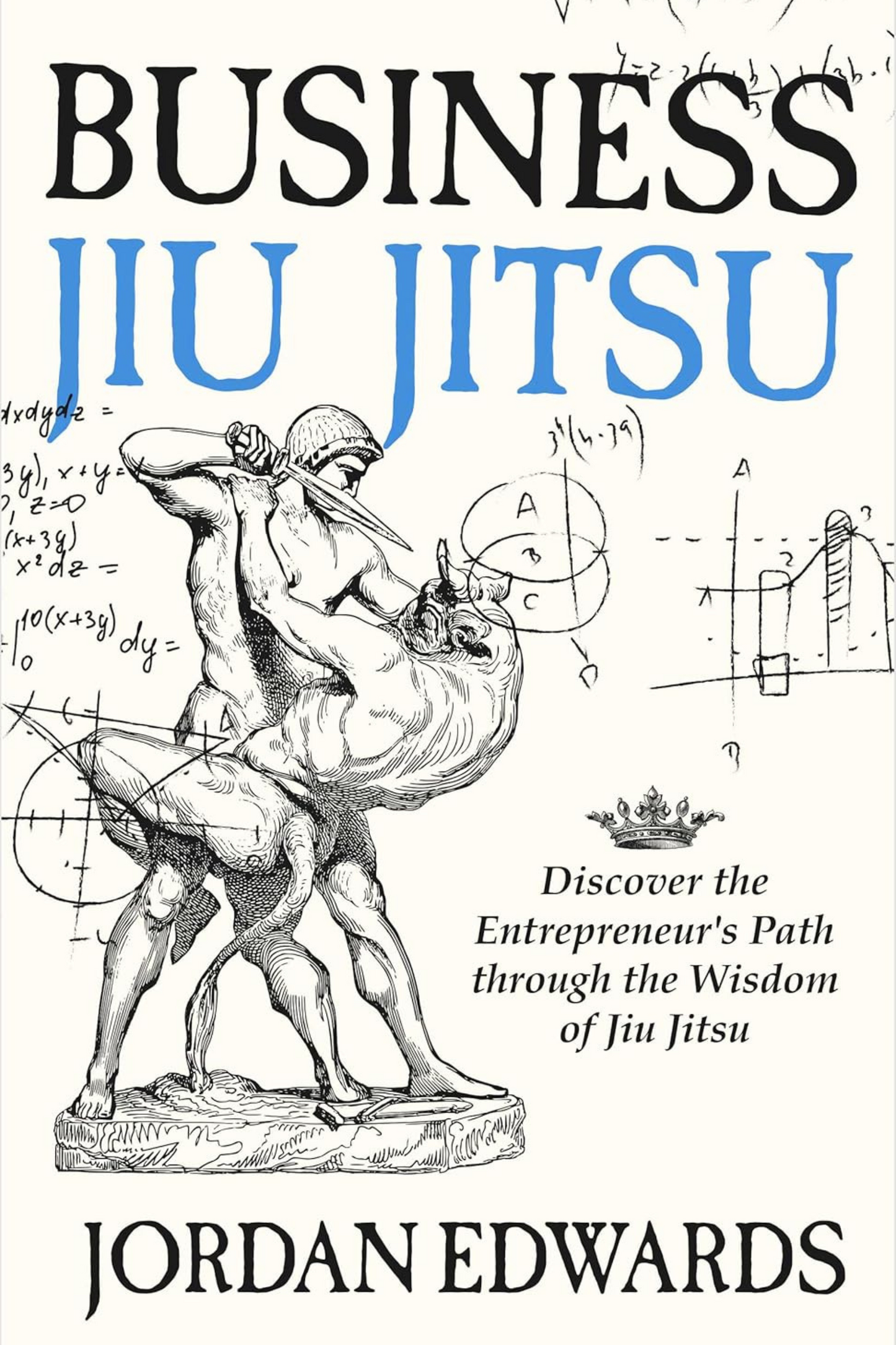 Business Jiu Jitsu Softcover