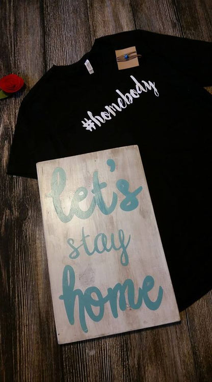 Homebody Tee