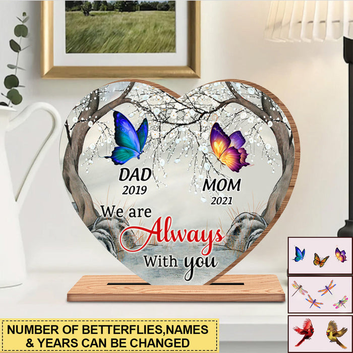 I Am Always With You Butterfly - Memorial Gift - Personalized Wooden Plaque
