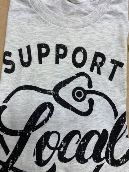 Support Local Nurses Tee