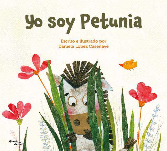 Yo Soy Petunia / I Am Petunia